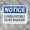Signmission Combustible Dust Hazard OSHA Notice Sign, Plastic, 10in W x 7in L, 2PK OS-2PACK-NS-P-710-L-10721 - alternate 7